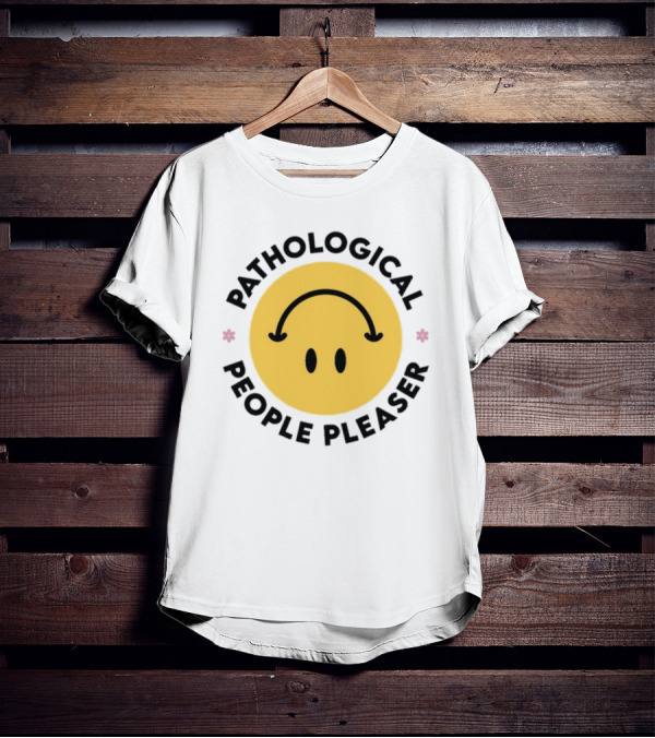 Pathological People Pleaser Smiley Face With Inverted Smile T-Shirt