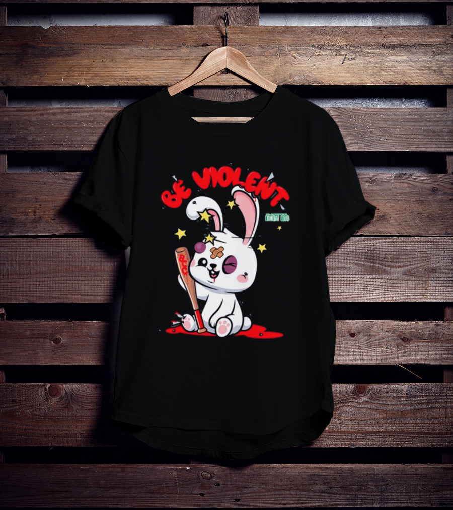 Be Violent Combat Club Rabbit With Bat T-Shirt