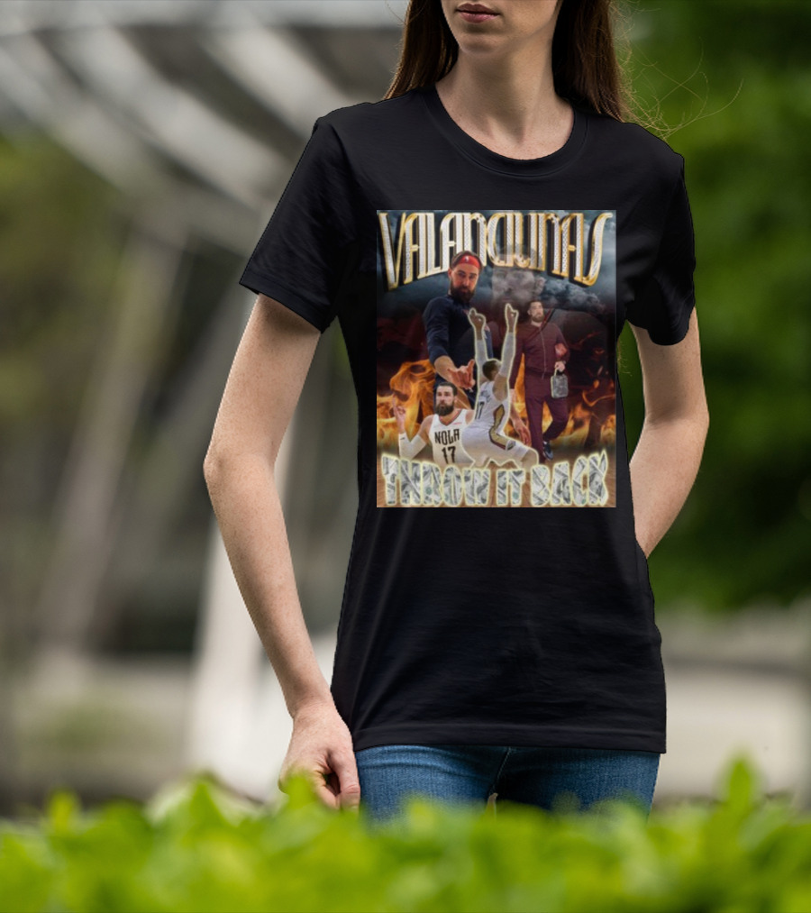Valanciunas Throw It Back NOLA 17 Basketball Flames T-Shirt