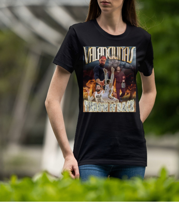 Valanciunas Throw It Back NOLA 17 Basketball Flames T-Shirt