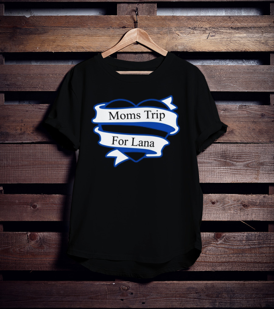 Colorado Avalanche Moms Trip For Lana Heart Banner T-Shirt