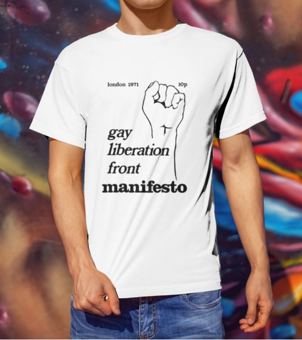 London 1971 10p Gay Liberation Front Manifesto T-Shirt