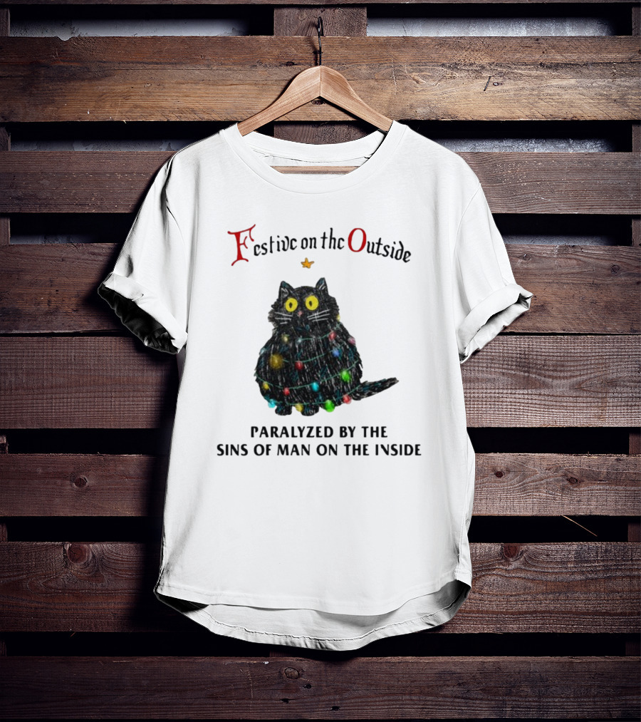 Festive On The Outside Paralyzed By The Sins Of Man On The Inside Cat Wrapped In Christmas Lights T-Shirt