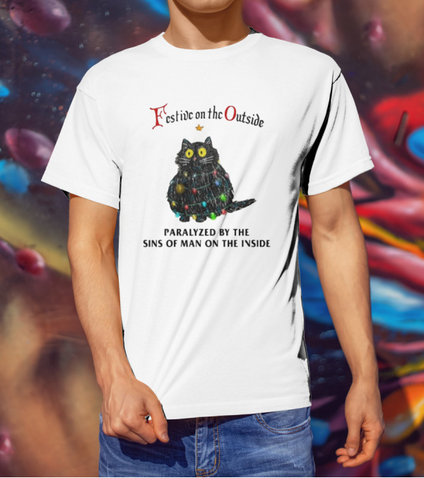 Festive On The Outside Paralyzed By The Sins Of Man On The Inside Cat Wrapped In Christmas Lights T-Shirt