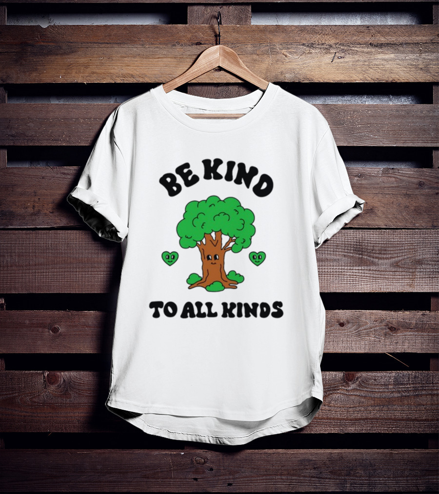 Sid The Visual Kid Be Kind To All Kinds With Smiling Tree And Hearts T-Shirt