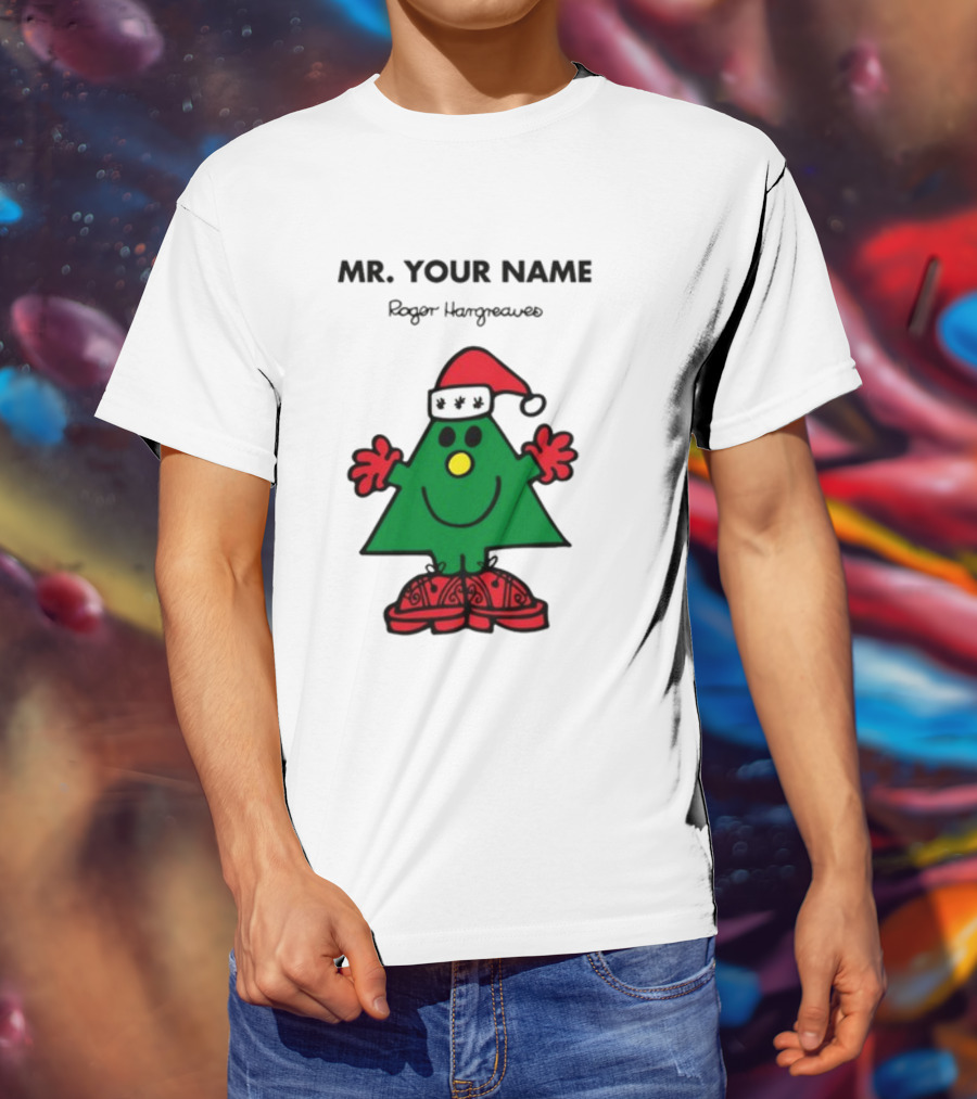 MR. YOUR NAME Roger Hargreaves T-Shirt