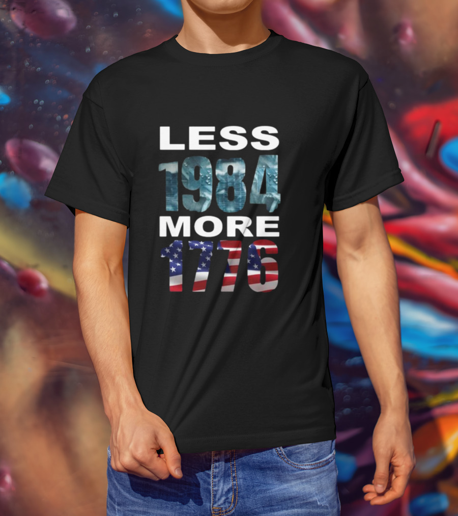 Less 1984 More 1776 Hi-Rez The Rapper Patriotic Call For Freedom T-Shirt