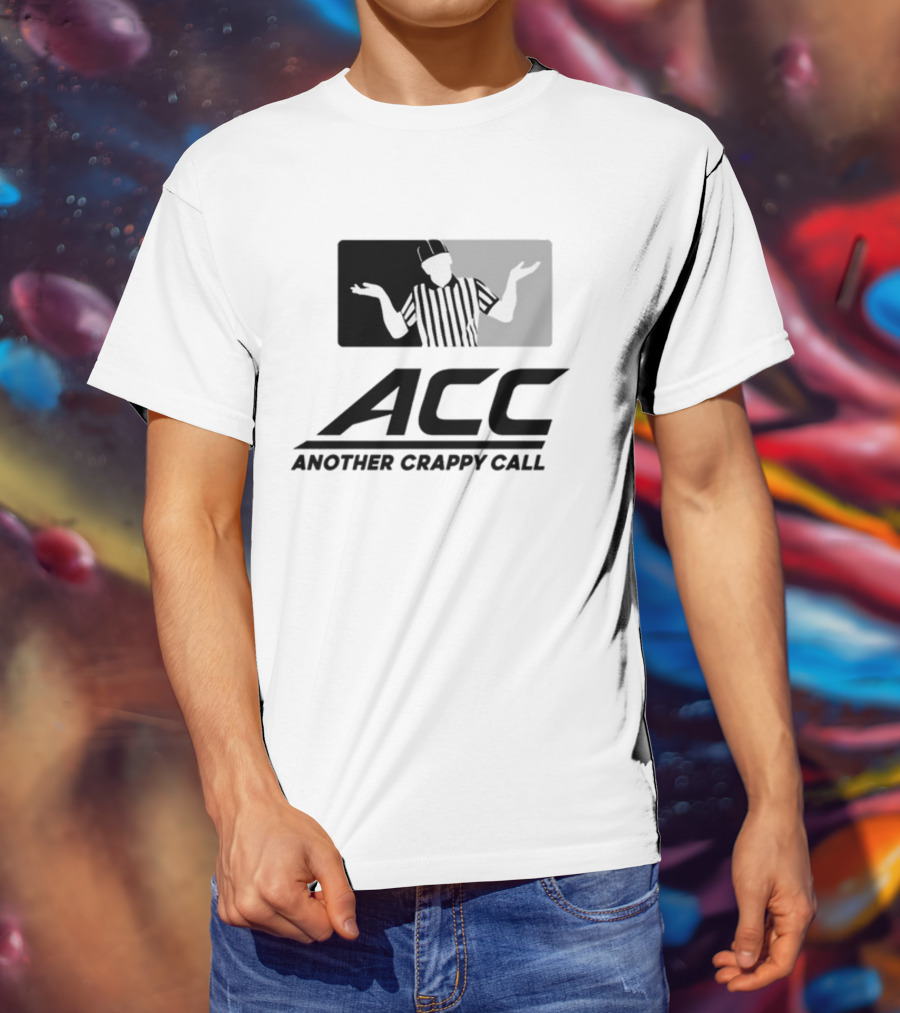 Locked On Canes ACC Another Crappy Call Referee Shrugging Football Humor T-Shirt