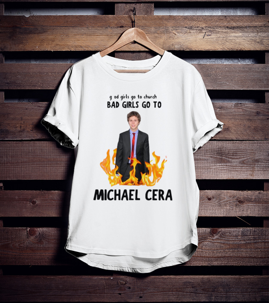 Bad Girls Go To Michael Cera Flame Suit T-Shirt