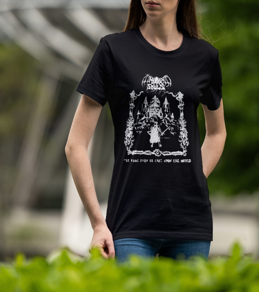 Demon's Souls The True Dark Be Cast Upon Cre World Castle Warrior Scene T-Shirt