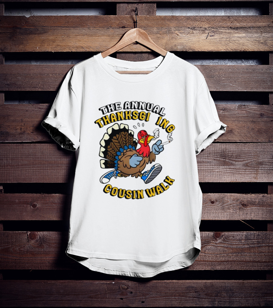 The Annual Thanksgiving Cousin Walk Turkey Smoking Sneakers Fun T-Shirt