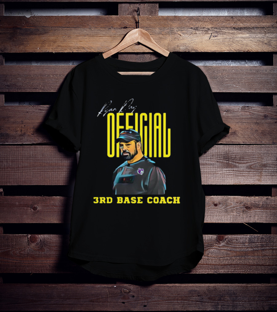 Riyan Duy Official 3rd Base Coach T-Shirt