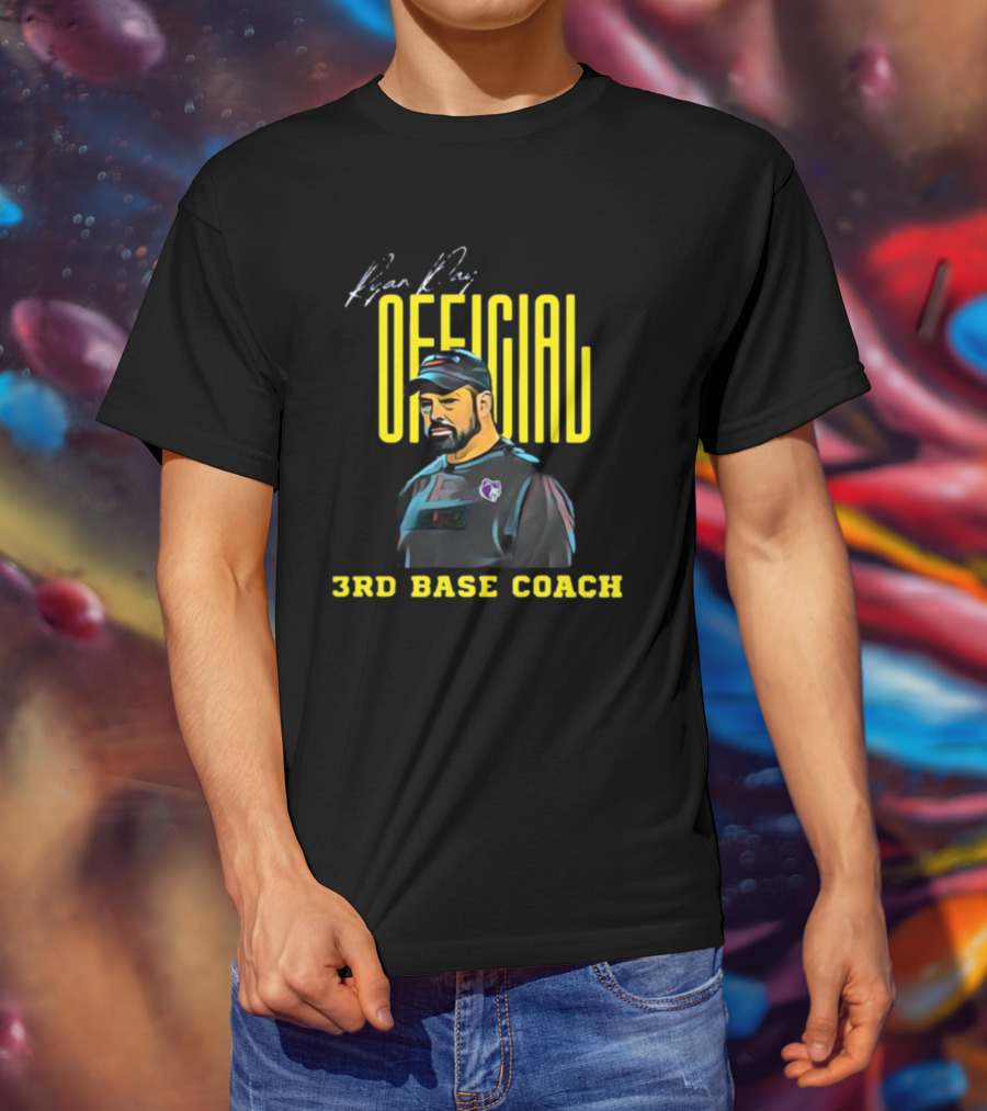 Riyan Duy Official 3rd Base Coach T-Shirt
