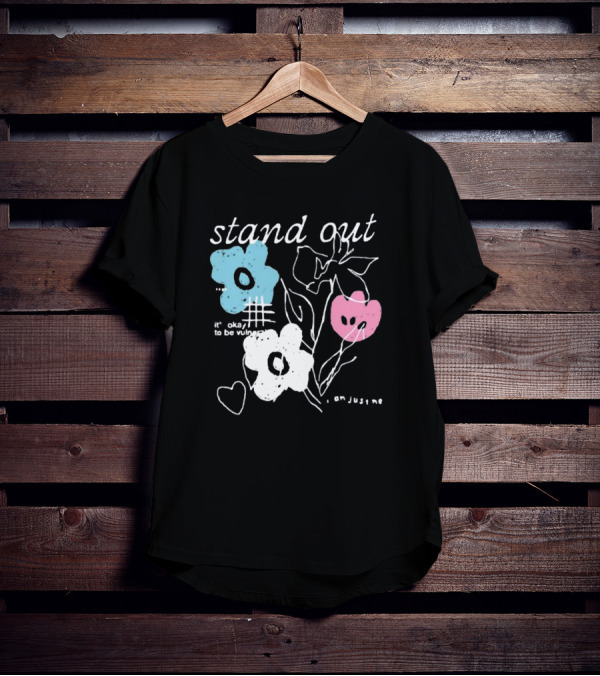 Aimsey Stand Out It’s Okay To Be Vulnerable I Am Jiust Me T-Shirt