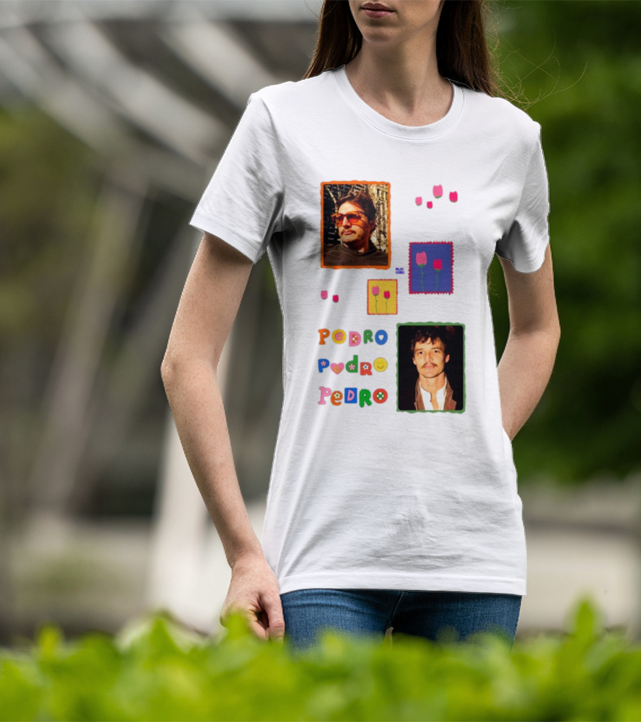 Buggirl200 Pedro Pedro Pedro Colorful Portrait And Tulips T-Shirt