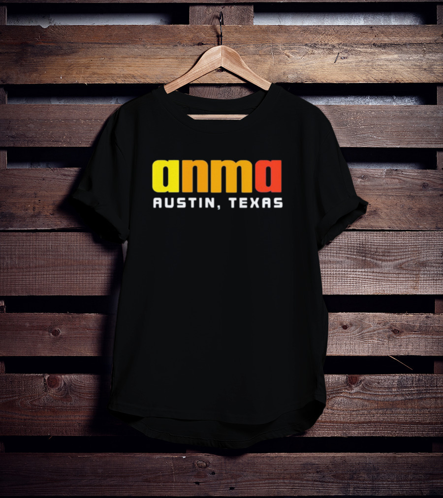 Anmapodcast Anma Austin Texas T-Shirt