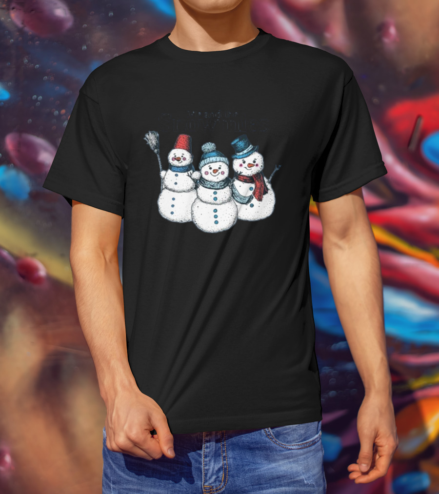 Gotfunny Me And The Snowmies Festive Snowmen Trio With Hats And Scarves T-Shirt