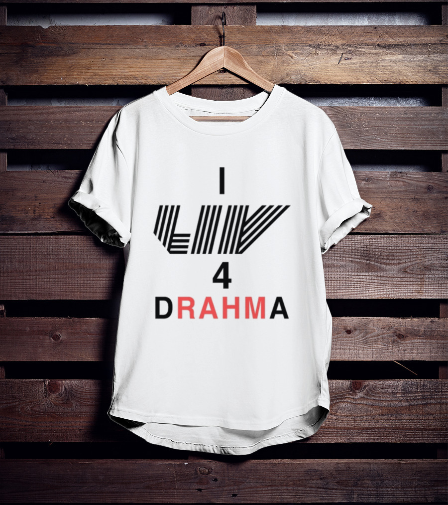 Claire Rogers I Liv 4 Drahma T-Shirt