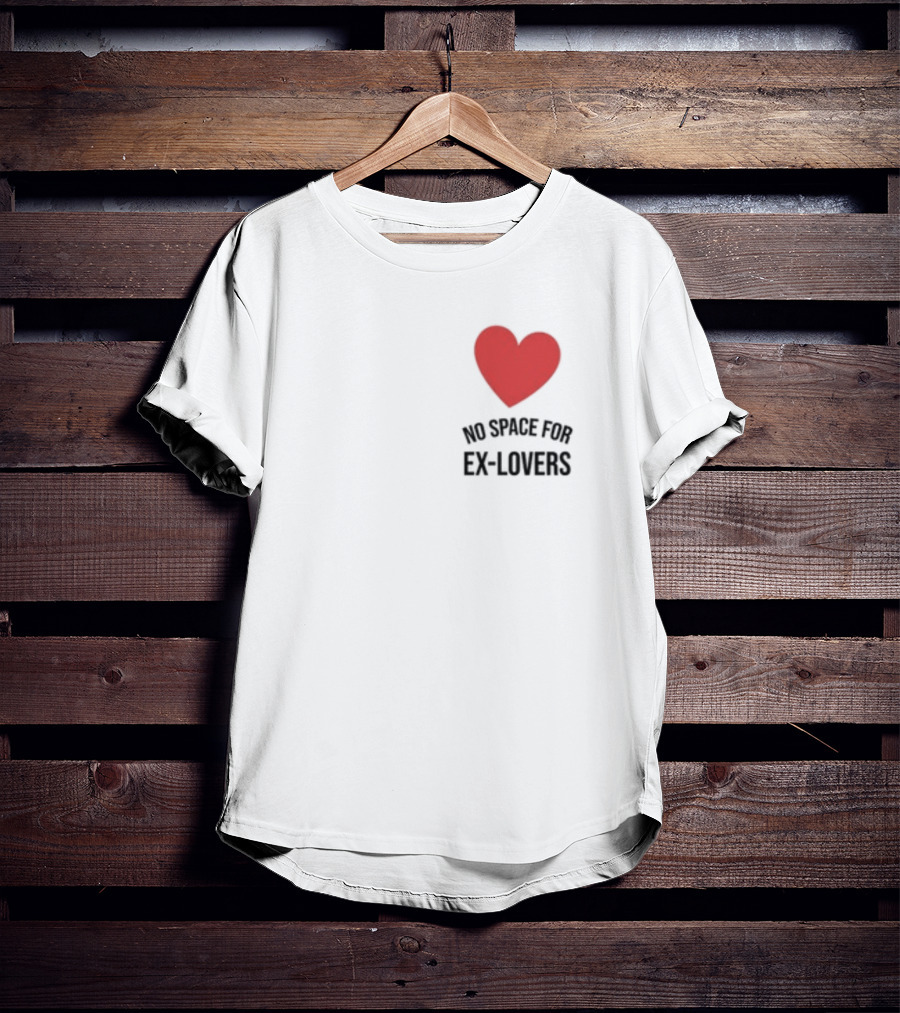 No Space For Ex Lovers Red Heart T-Shirt