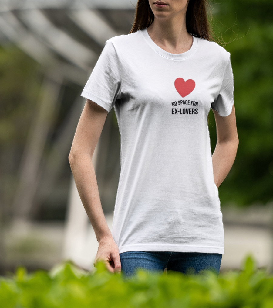 No Space For Ex Lovers Red Heart T-Shirt