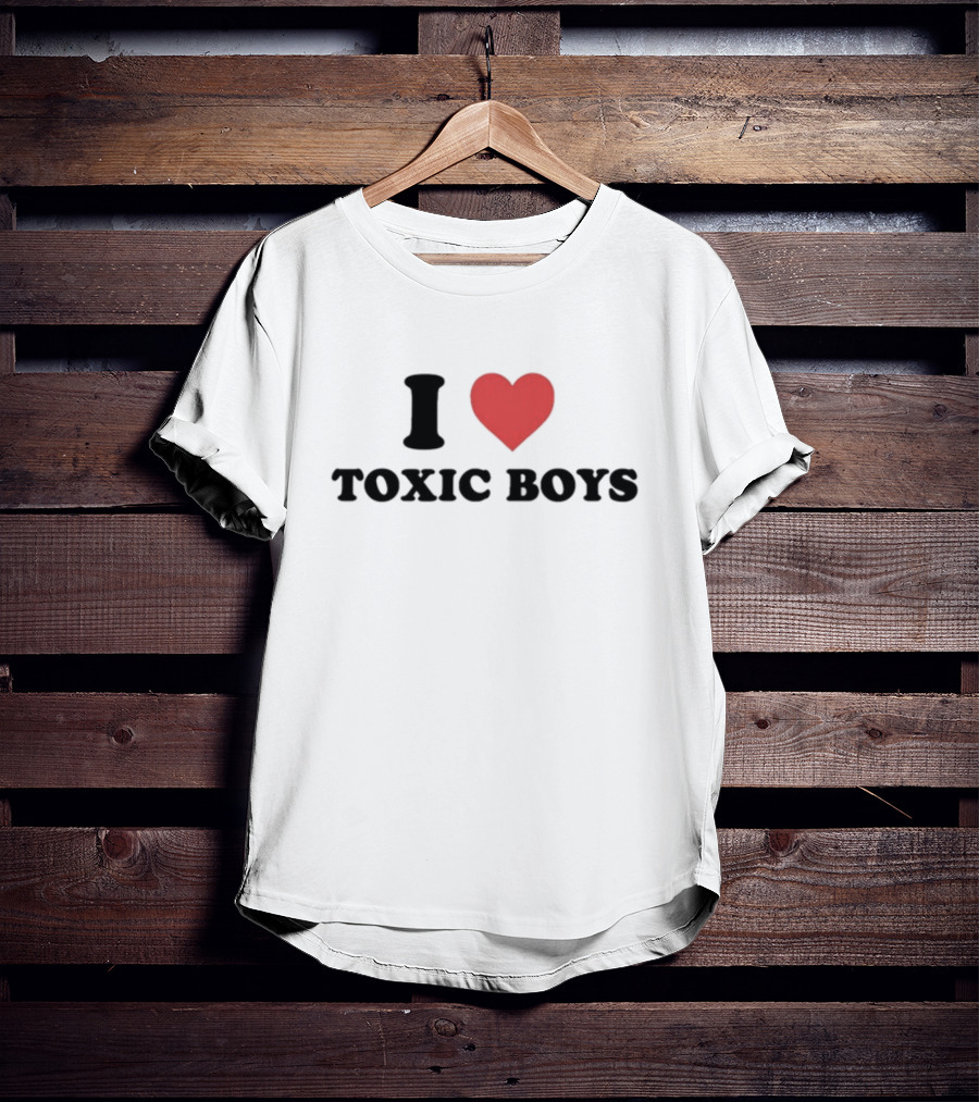 I Heart Toxic Boys T-Shirt