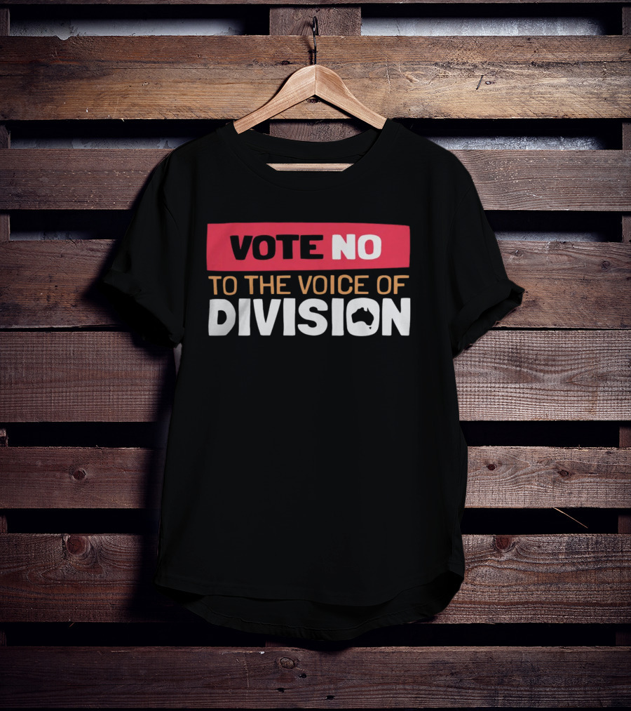Vote No To The Voice Of Division Australia Map T-Shirt