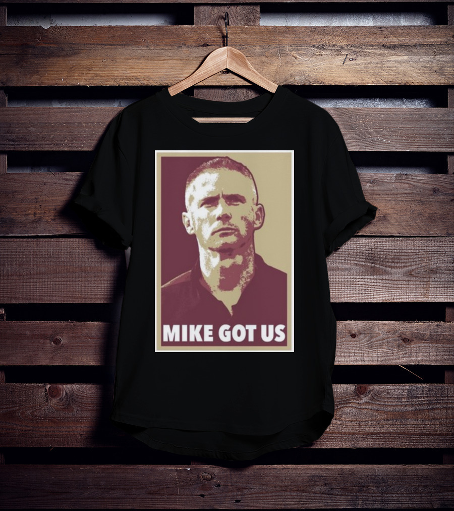 Mike Norvell Mike Got Us Football Coach T-Shirt