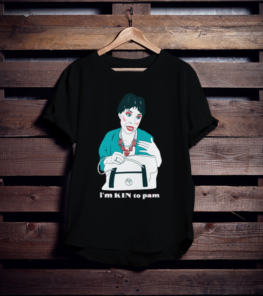 The Sleepy Holler I'm Kin To Pam T-Shirt