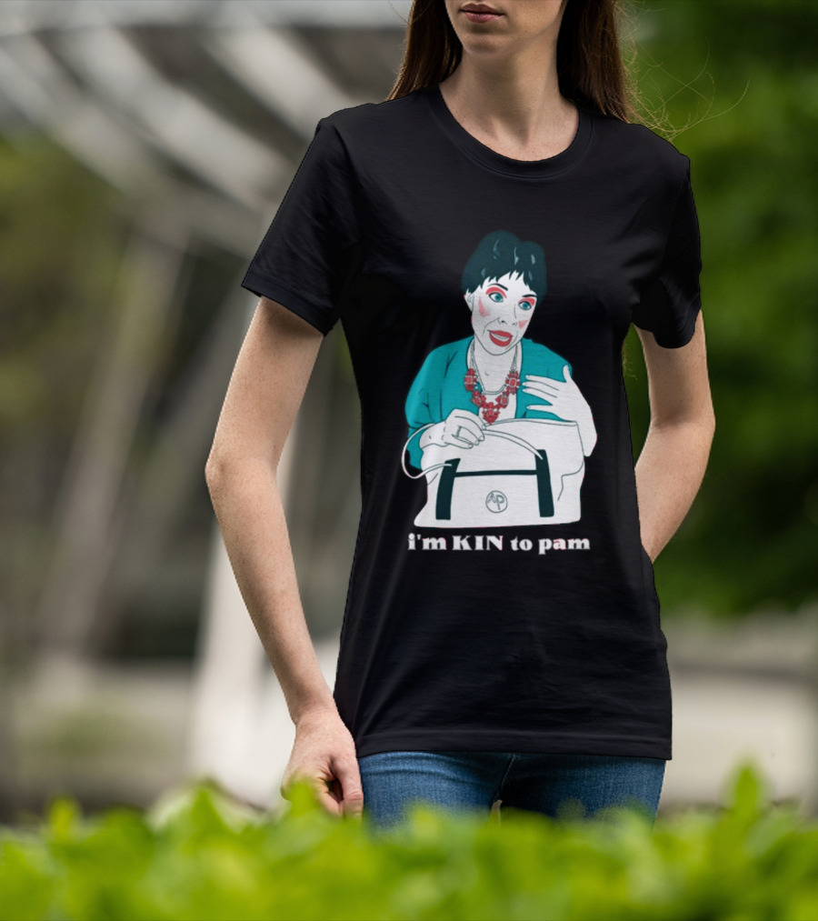 The Sleepy Holler I'm Kin To Pam T-Shirt