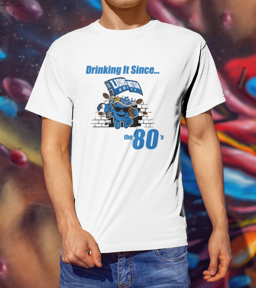 Drinking It Since Lions Nation Unite The 80's T-Shirt