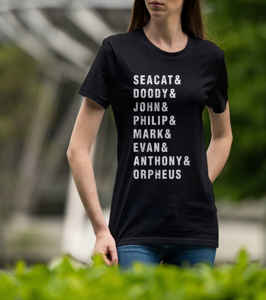 Seacat Doody John Philip Mark Evan Anthony Orpheus T-Shirt