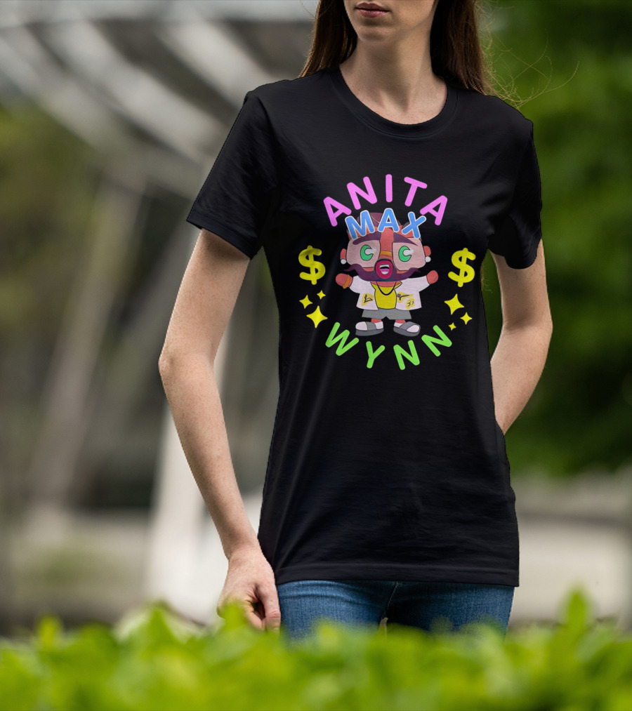 ANITA MAX WYNN Cartoon Character With Dollar Signs And Stars T-Shirt