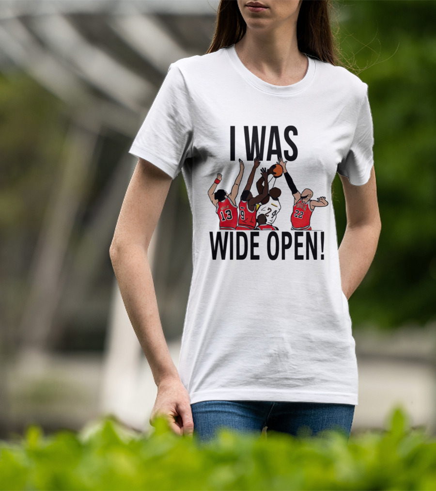 I Was Wide Open Basketball Iconic Players Team Defense Moment T-Shirt