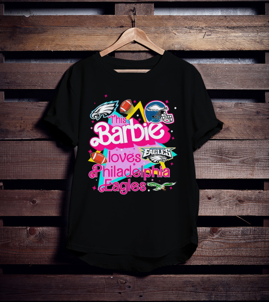 This Barbie Loves Philadelphia Eagles With Logos And Footballs T-Shirt