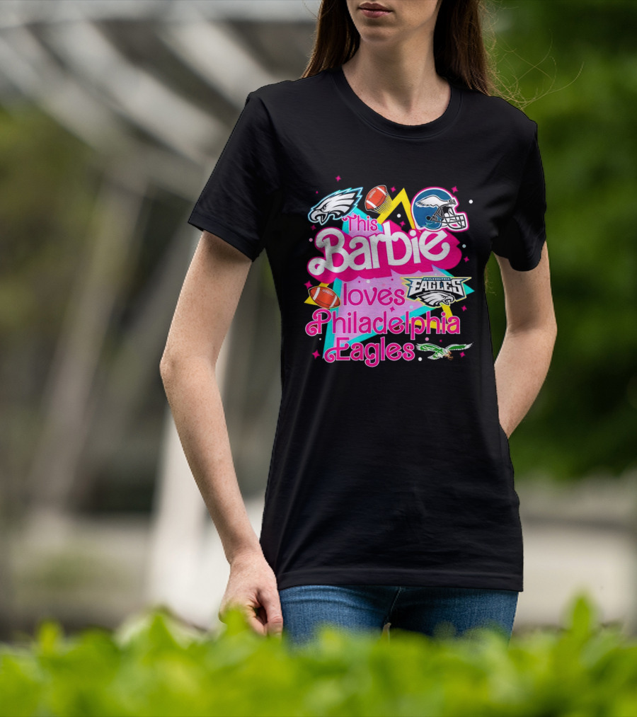 This Barbie Loves Philadelphia Eagles With Logos And Footballs T-Shirt