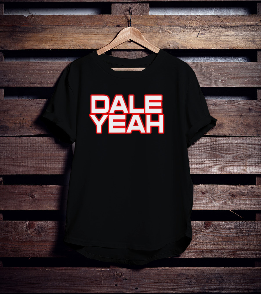 Justin Danger Nunley Dale Yeah NASCAR Racing Enthusiast Phrase T-Shirt