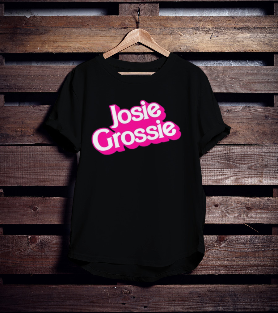 Never Been Kissed Josie Grossie T-Shirt