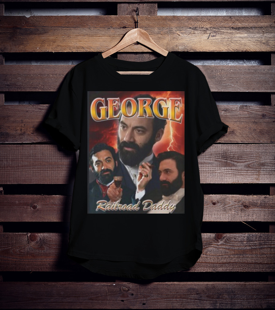 GEORGE Railroad Daddy Mummy Dearest Podcast T-Shirt