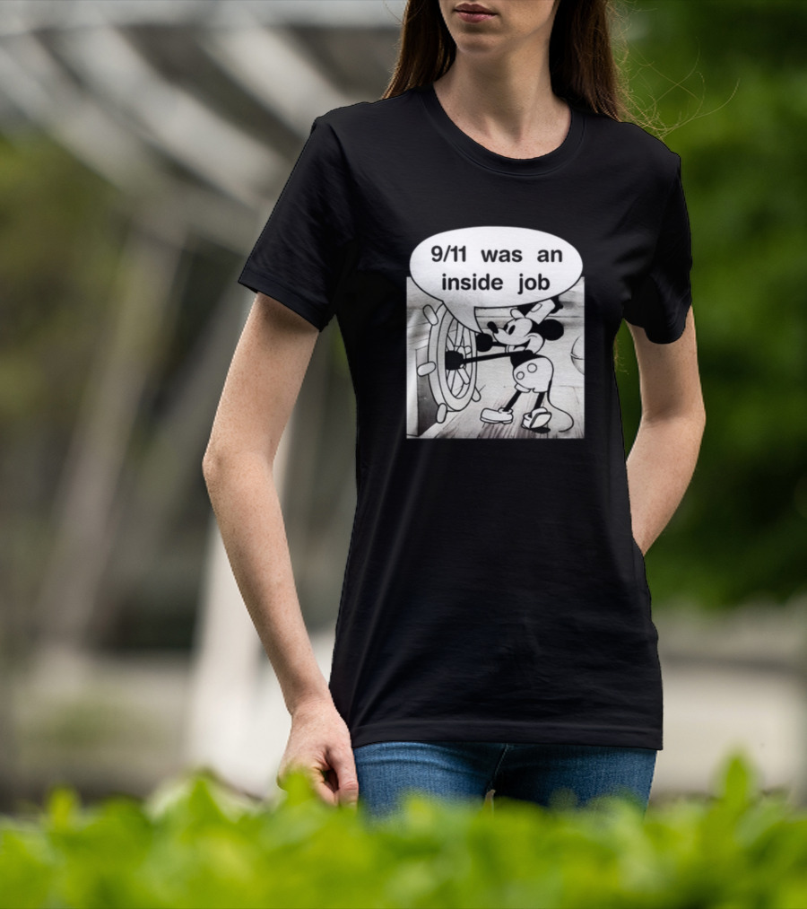 9/11 Was An Inside Job Mickey Mouse Steering Wheel T-Shirt