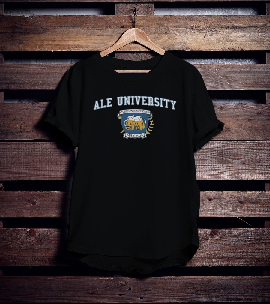 Ale University Overconsumptionus Maximus Beer Mugs Crest T-Shirt