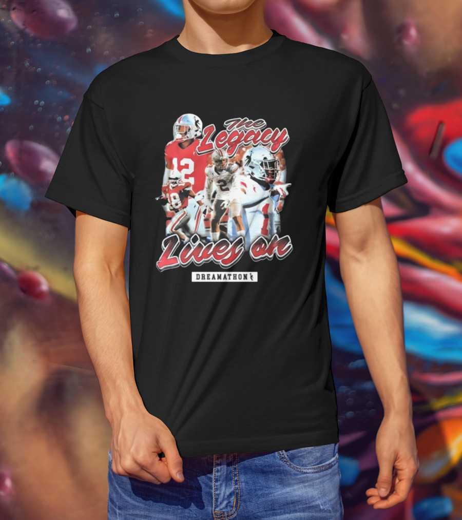 Dreamathon The Legacy Lives On Football Players T-Shirt