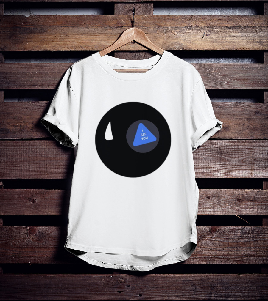 Magic Hii Def 67 Ball I See You T-Shirt