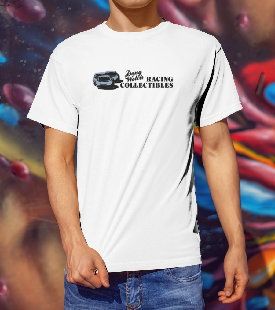 Dong Welch Racing Collectibles Cars T-Shirt