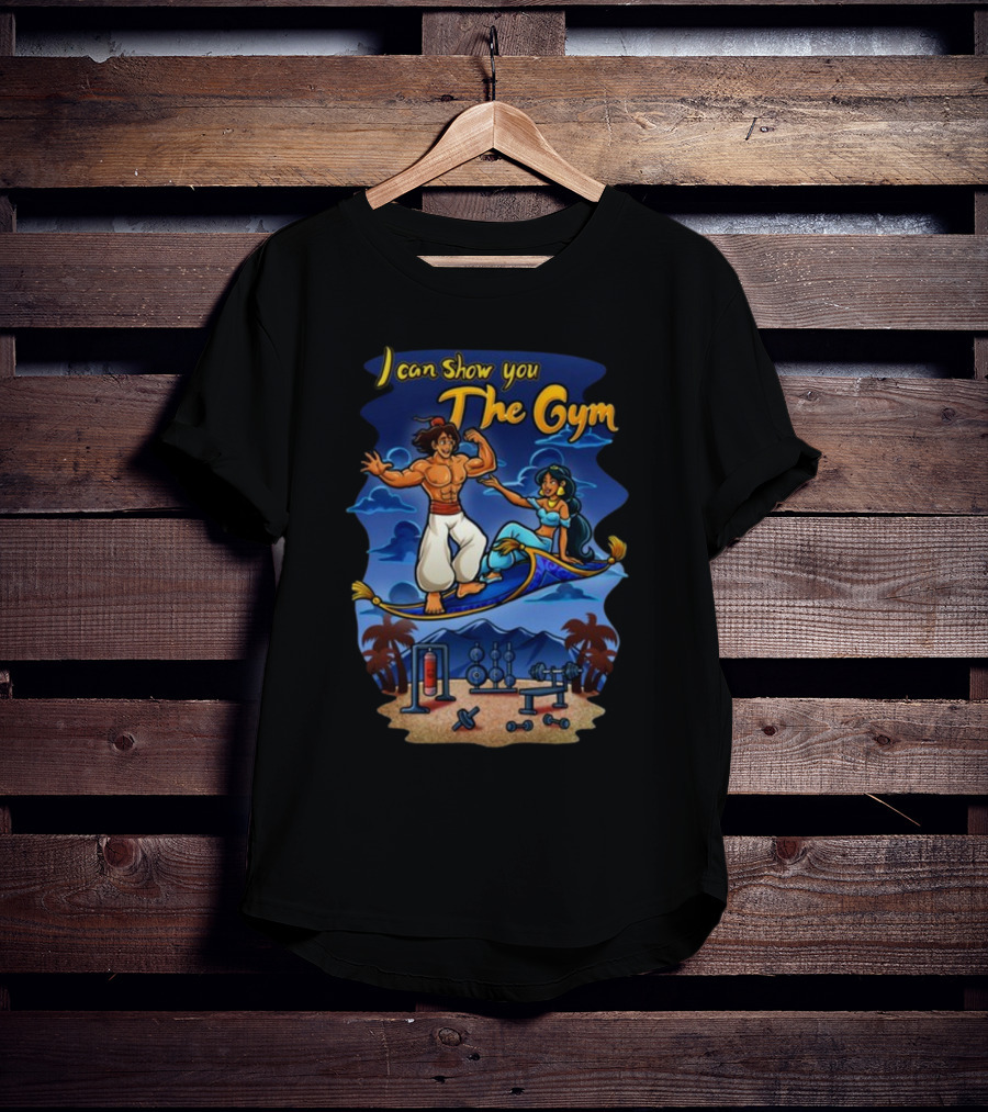 I Can Show You The Gym Flying Carpet Workout Dreams T-Shirt