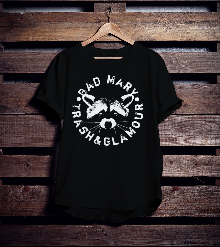 Bad Mary Trash And Glamour Raccoon T-Shirt