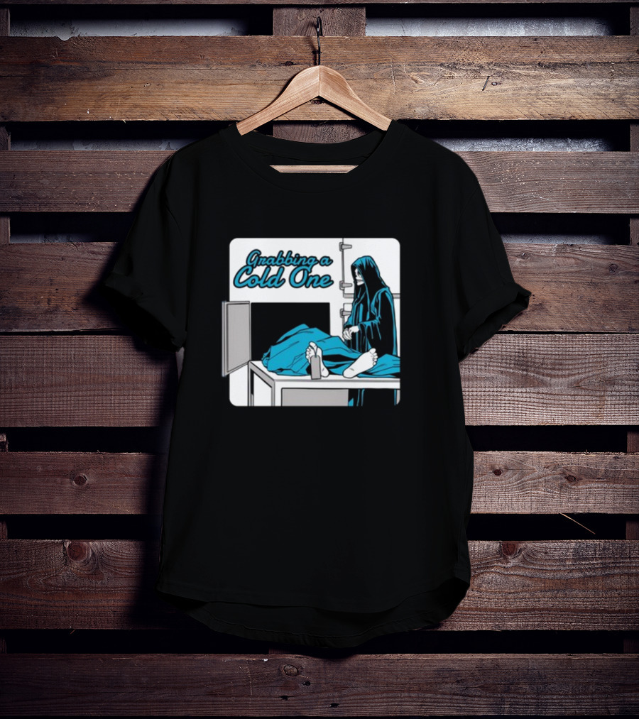 Grabbing A Cold One Grim Reaper With Feet On Morgue Table T-Shirt