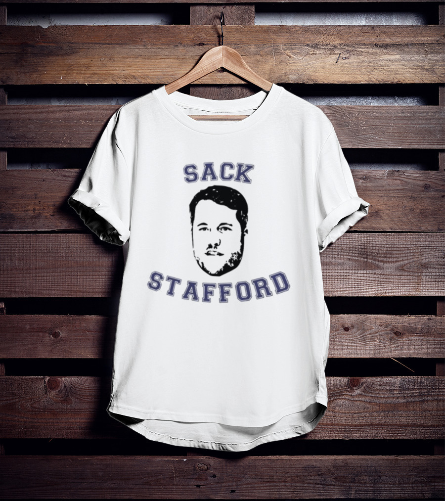 Sack Stafford Football Quarterback Fan T-Shirt