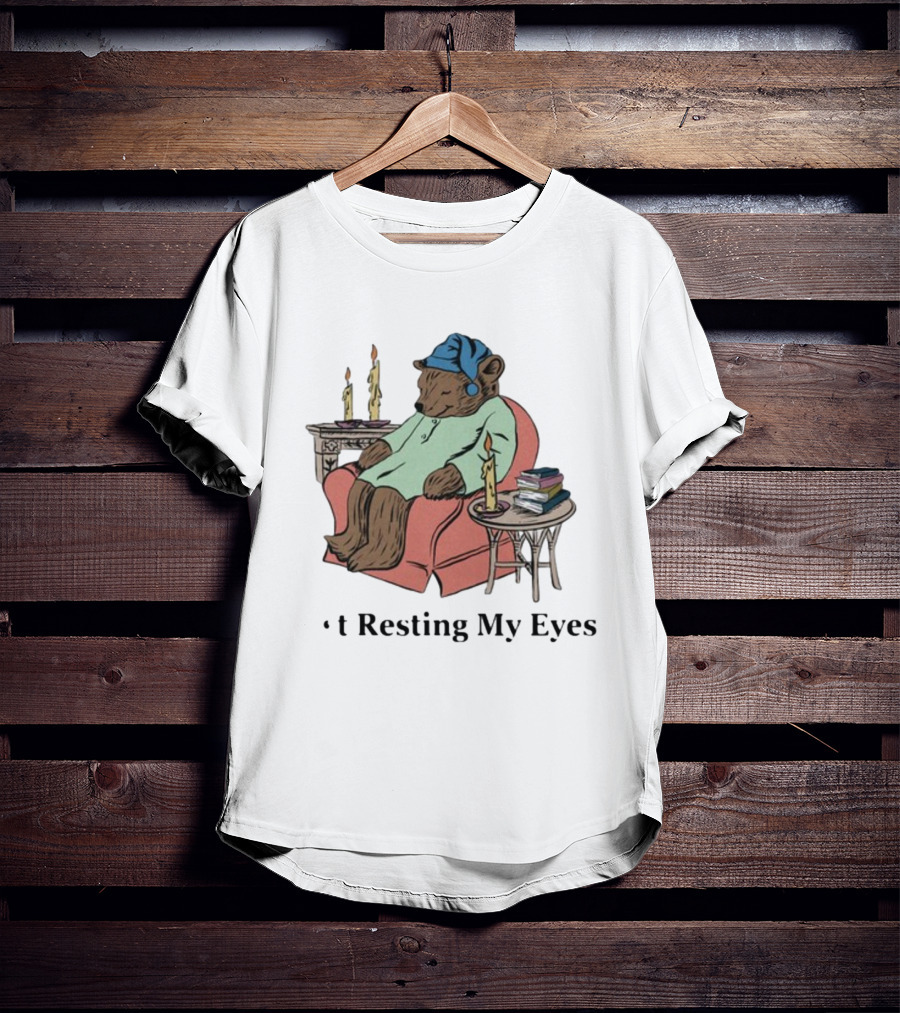 Resting My Eyes Bear In Pajamas With Candles And Books T-Shirt