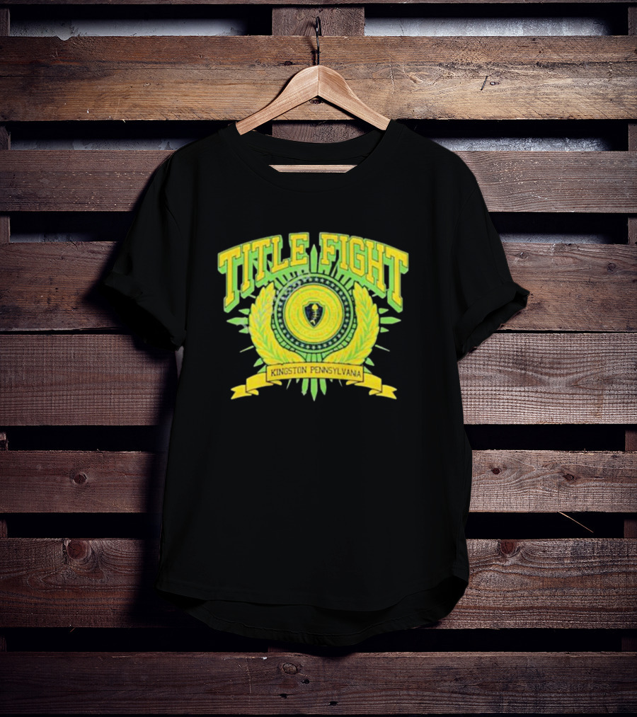Title Fight Kingston Pennsylvania Crest T-Shirt