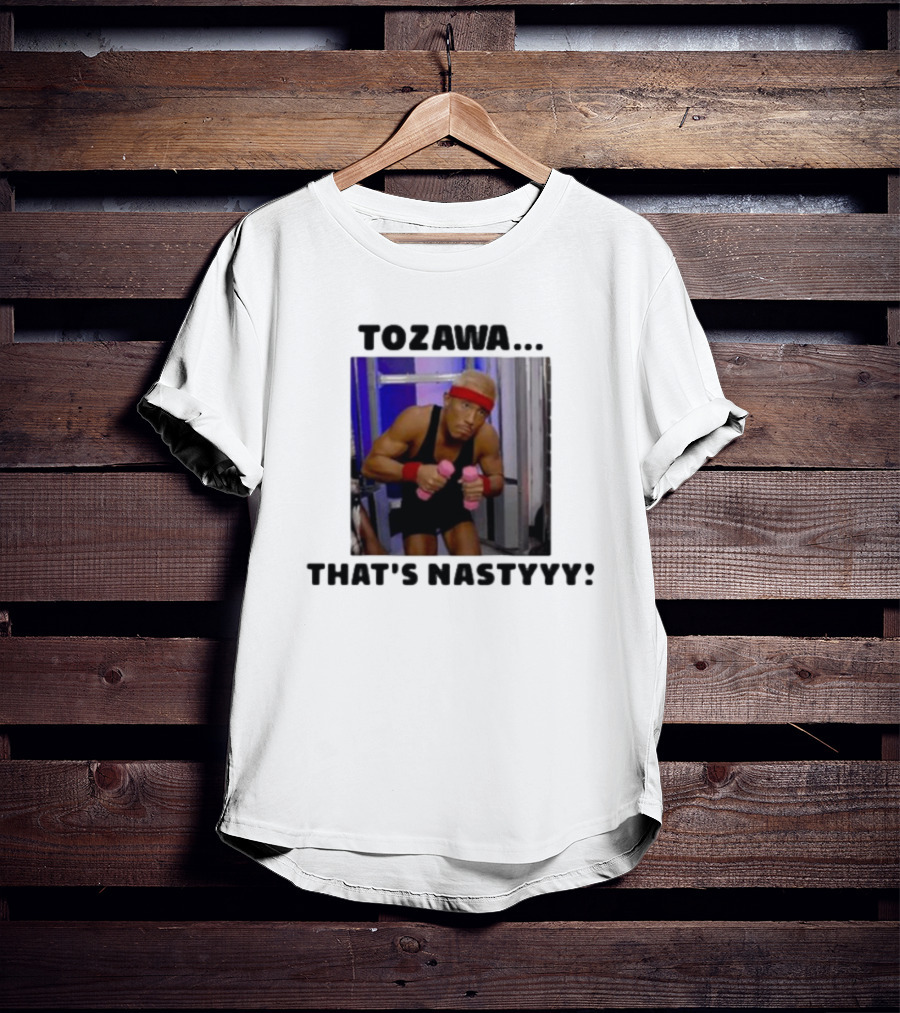Tozawa. That’s Nastyyy Pink Dumbbells Fitness Focus T-Shirt